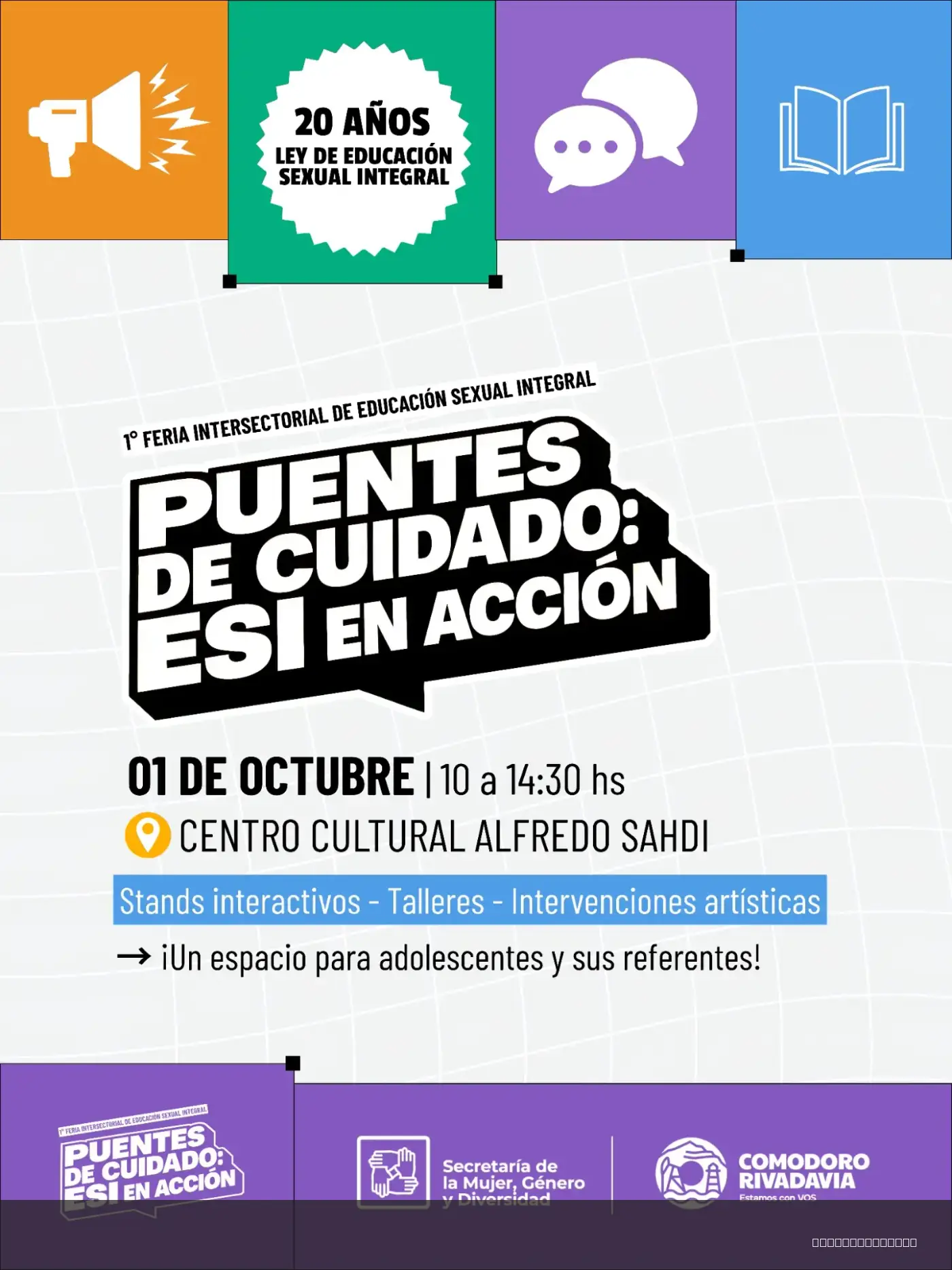 Flyer de 1° Feria Intersectorial de Educación Sexual Integral - Puentes de Cuidado: ESI en Acción — jueves 1 de octubre en Centro Cultural "Alfredo Sahdi", Comodoro Rivadavia