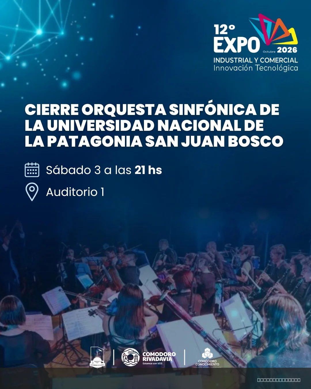 Flyer de Cierre Orquesta Sinfónica de la Universidad Nacional de la Patagonia San Juan Bosco — sábado 3 de octubre en Predio Ferial Comodoro, Comodoro Rivadavia