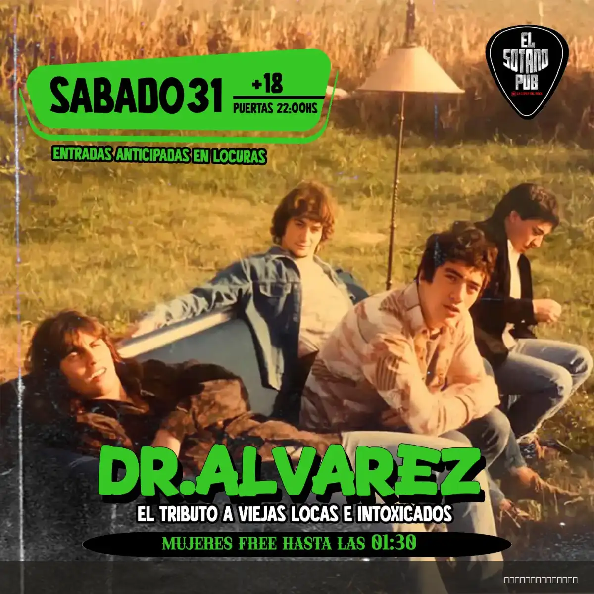Flyer de DR.ALVAREZ - El tributo a viejas locas e intoxicados — sábado 31 de octubre en Sótano Pub, Comodoro Rivadavia