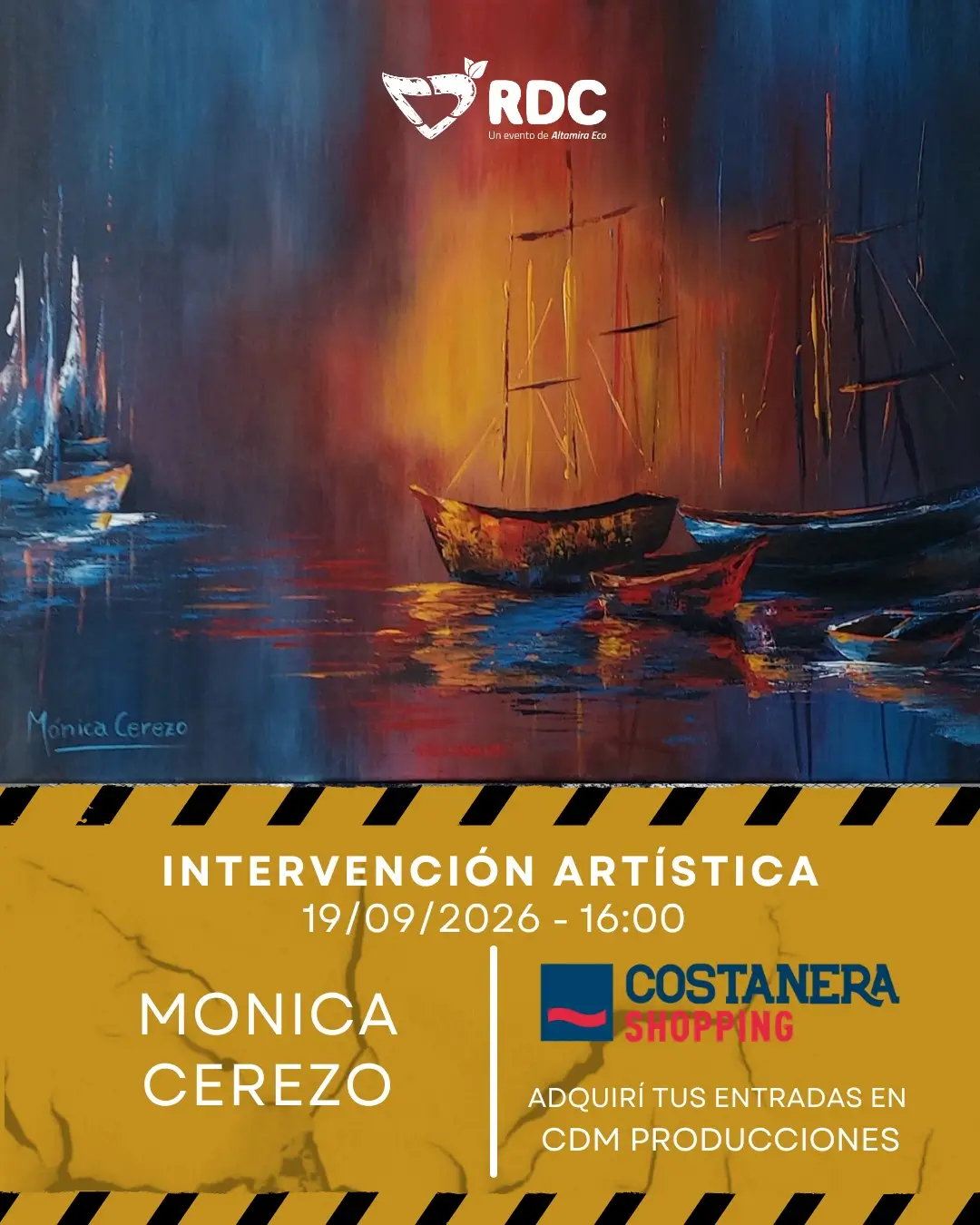 Flyer de Intervención artística de Mónica Cerezo — sábado 19 de septiembre en Costanera Shopping, Comodoro Rivadavia