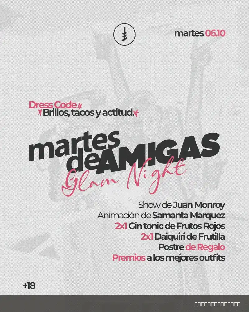 Flyer de Martes de Amigas - Glam Night — martes 6 de octubre en Ele Multiespacio, Comodoro Rivadavia