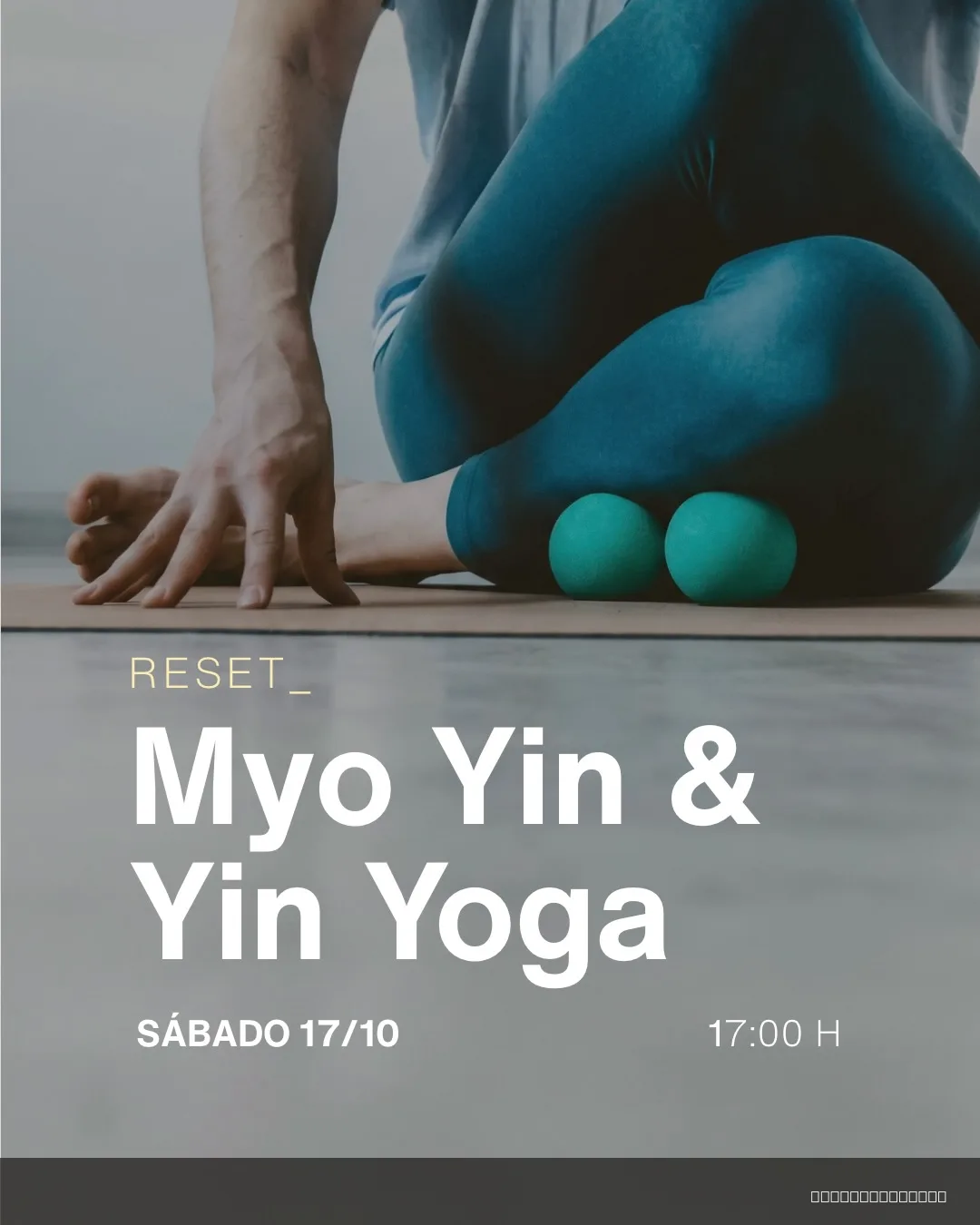 Flyer de Reset - Myo Yin & Yin Yoga — sábado 17 de octubre en Latido Tierra, Rada Tilly