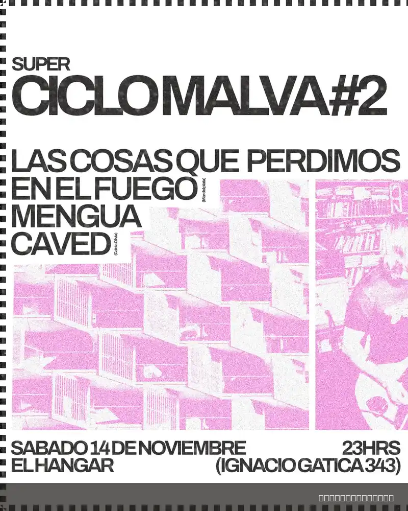 Flyer de Super Ciclomalva #2 — sábado 14 de noviembre en El Hangar, Comodoro Rivadavia