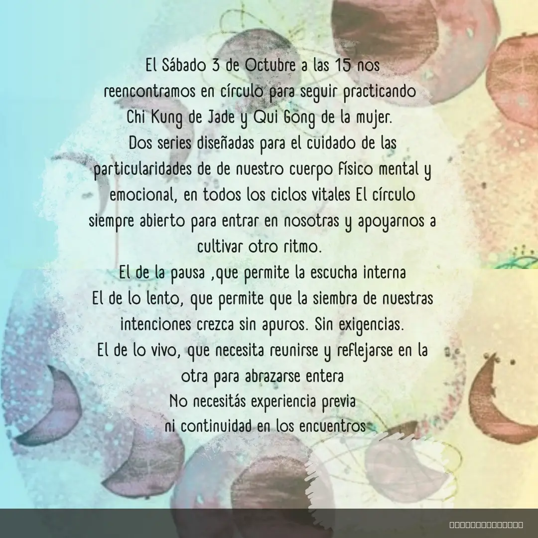 Flyer de Círculo de mujeres Chi Kung de Jade y Qui Gong de la mujer — sábado 3 de octubre en Sadhana, Comodoro Rivadavia — imagen 2 de 2