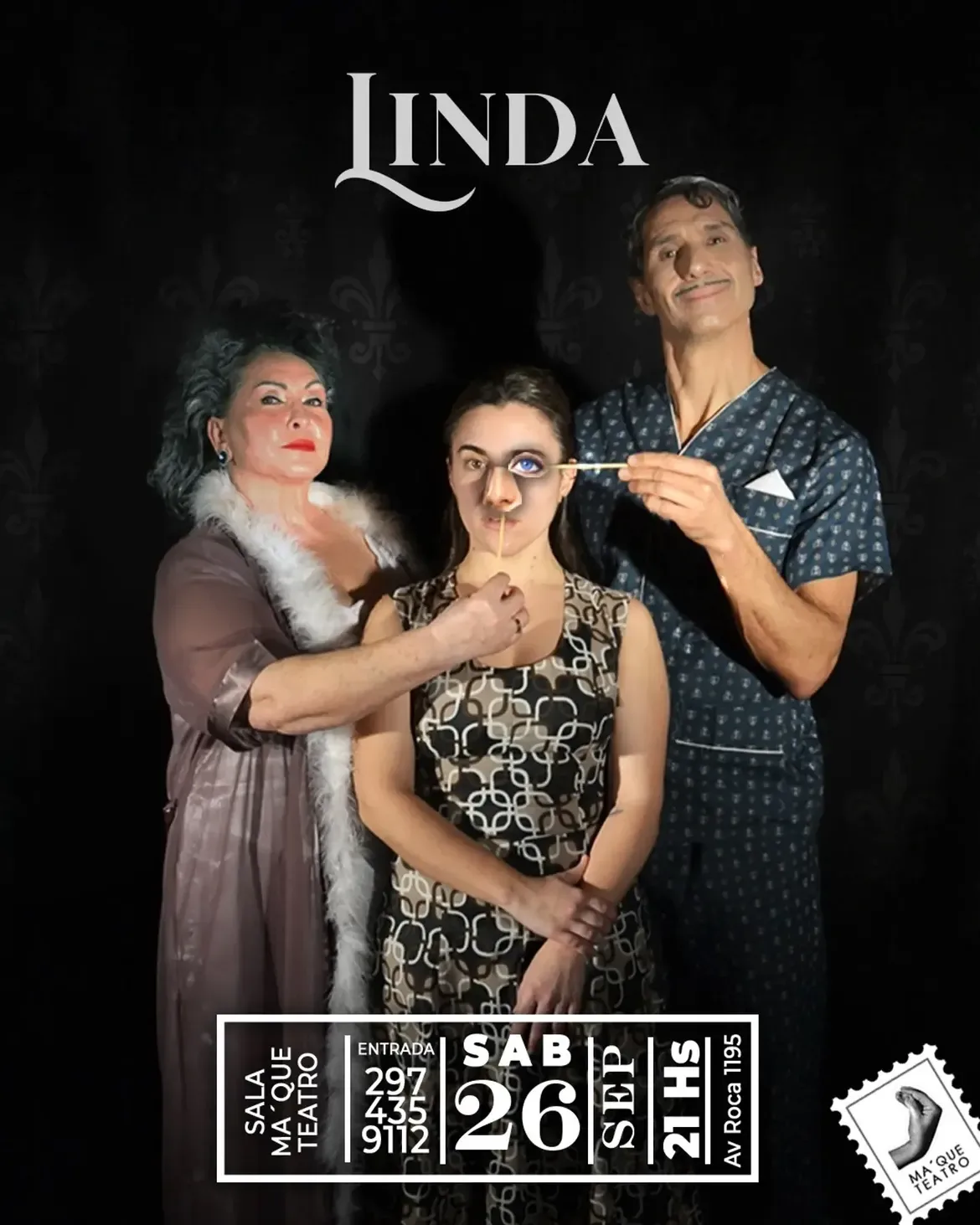 Flyer de Linda — sábado 26 de septiembre en Ma' Que Teatro, Comodoro Rivadavia