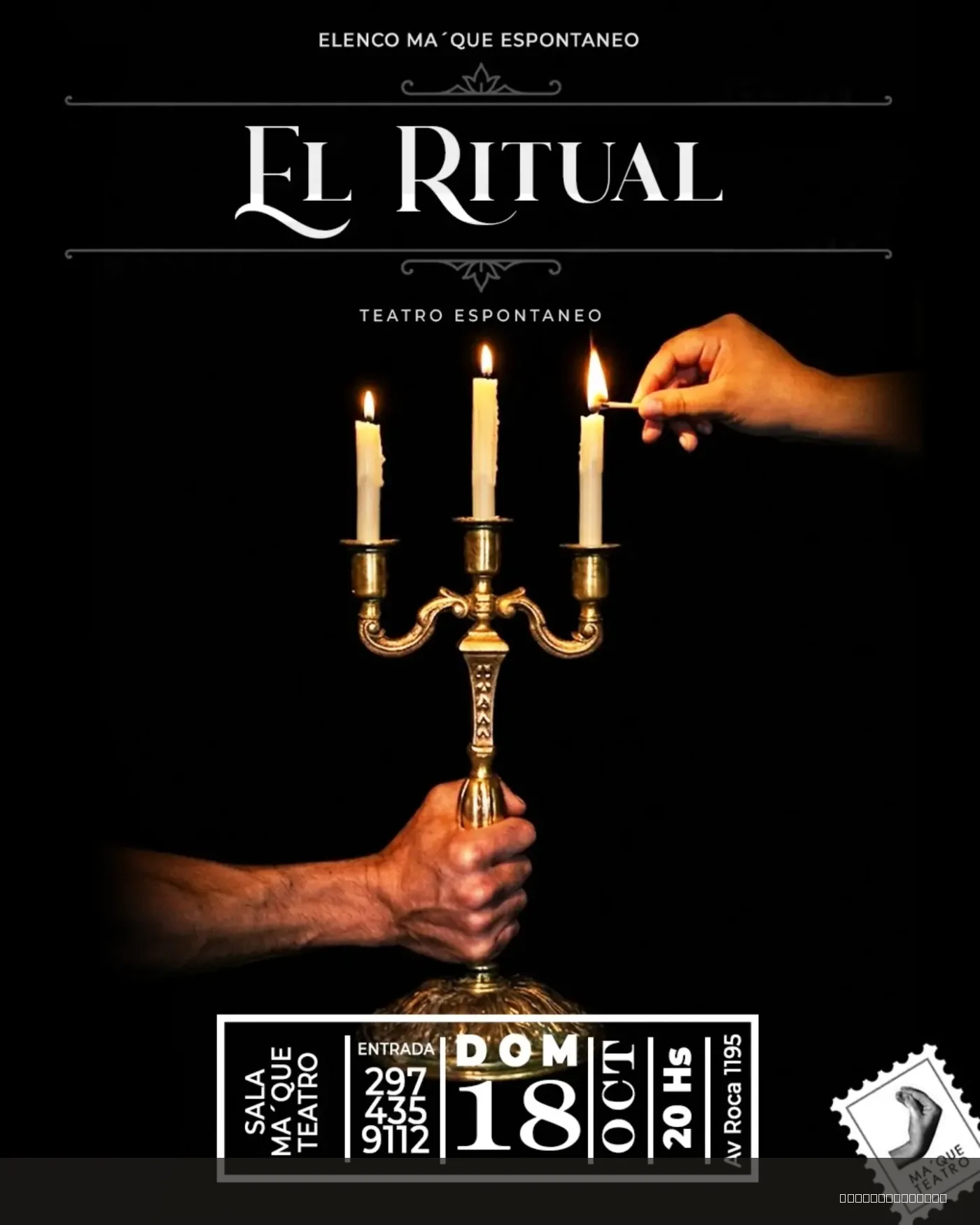 Flyer de Teatro Espontáneo- El Ritual — domingo 18 de octubre en Ma' Que Teatro, Comodoro Rivadavia